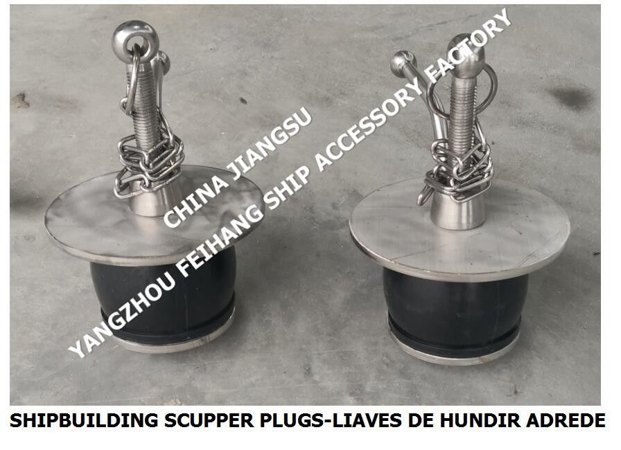 IMPA232484 50N-100 DECK SCUPPER PLUG, GUTTER PLUG-YANGZHO FEIHANG FACTORY de accesorios para buques y barcos de las ciudades de los Estados Unidos y de los Estados Unidos