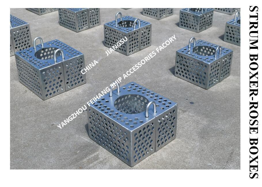 JIS F7206 SUCTION-ROSE BOX STRAINERS & Strum ROSE BOX STRAINER de acero al carbono galvanizado en caliente